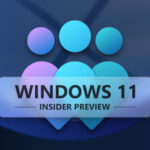 Microsoft explains every type of update Windows Insiders receive