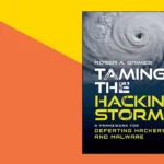 Free Download ​​​​​​​Taming the Hacking Storm eBook ($24 Value)