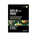Free eBook: GenAI on AWS: A Practical Approach to Building Generative AI Apps (worth $60)