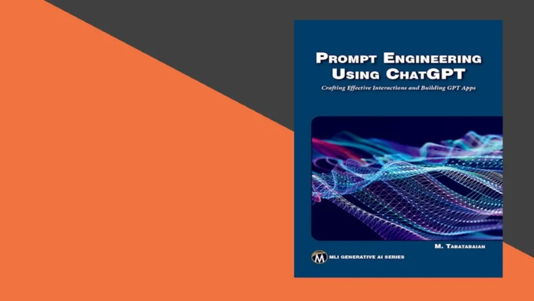 Free Download — Prompt Engineering Using ChatGPT: Building GPT Apps (worth $49.99)