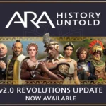 Ara: History Untold v2.0 Revolutions update out now with new Culture and Agitator systems
