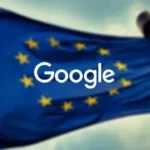 Google joins Apple in criticizing Europe's DMA