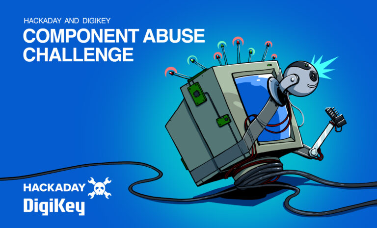 2025 Hackaday Component Abuse Challenge: Let the Games Begin!