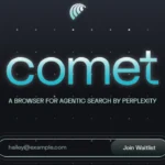 Perplexity's controversial Comet AI browser is now free to download