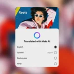Meta's translation feature now supports some of its largest Reels markets