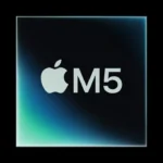 Apple details new M5 chip claiming massive performance boost over M4 and M1