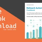 Network Automation Cookbook, Second Edition (worth $38.99) is free to download